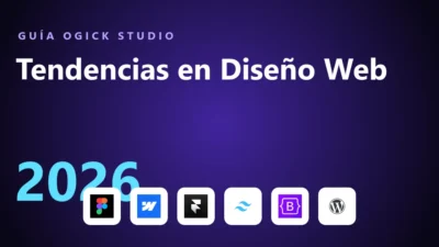Tendencias en diseño web 2026, guía de Ogick Studio